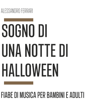 Sogno di una Notte di Halloween